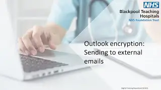 Outlook encryption. Nhs.net to external