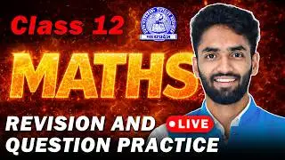 Class 12 Maths Revision & Question Practice 🔥 MP Board 2026