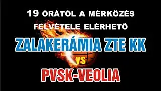 Zalaker&aacute;mia ZTE KK&ndash;PVSK-VEOLIA NB I A csoportos kos&aacute;rlabda-m&eacute;rkőz&eacute;s, 20.12.19. (szo.) 19.00