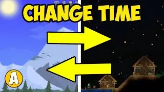 TERRARIA HOW TO CHANGE TIME OF DAY INSTANTLY | TERRARIA HOW TO CHANGE TIME OF NIGHT INSTANTLY