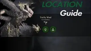 FF16 -  Trial by Wind (Garuda) - Location and Easy Guide