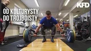 Team Kota: Krystian Wolski - od kulturysty do trójboisty - KFD