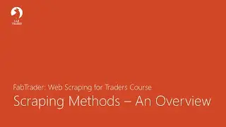 02 Scraping Methods - An Overview | Python Web Scraping  Guide