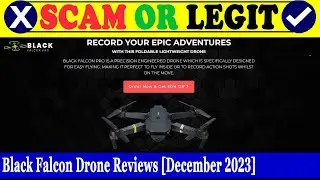 Black Falcon Drone Reviews (Dec 2023) - Is This An Original Product? Find Out! | Scam Inspecter