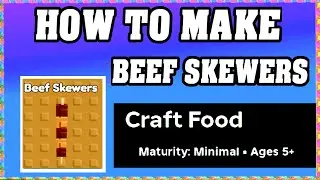 How To Make BEEF SKEWERS in CRAFT FOOD ROBLOX [Unlock New Recipe] [walkthrough]
