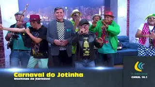 Programa do Alri, Completo 25 de  fevereiro 2020, Especial de Carnaval, Jotinha e sua turma de machi