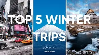 Best Winter Travel Destinations 2026: Top 5 Magical Places to Visit