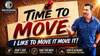 I LIKE TO MOVE IT MOVE IT: The Tension Between Waiting and Moving in Faith
