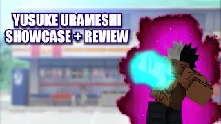 [YBA:AU] Yusuke Urameshi showcase + review