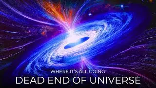 Where Is Everything In The Universe Going? | Space Documentary 2026