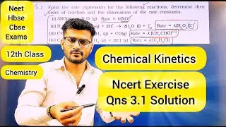 3.1 Ncert Chemical Kinetics Question Solution  From the rate expression for the following reactions