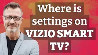Where is settings on Vizio Smart TV?
