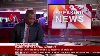 Manchester Arena Incident - First Report - Breaking News Moment