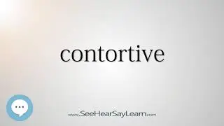 contortive (Every English Word Pronounced) 📕🔊🗣️😎✅