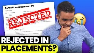 Got rejected in College Placements? Watch this! - Ashok Ramachandran