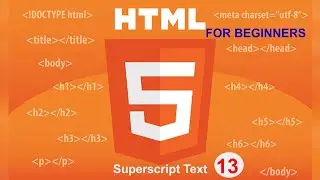 HTML Superscript Text Tag l  Tutorial  13