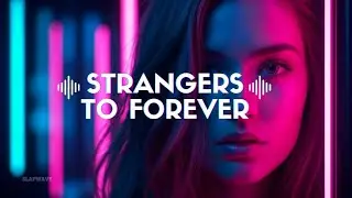 Strangers To Forever &ndash; Deep Slap House | Female Vocal | Slapwave