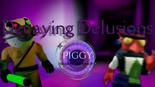 Piggy: Another Perspective | Decaying Delusions| Official Soundtrack (By: @PizzaEater-mp4ce )