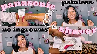 Feminine Grooming Made Easy || Panasonic Shaver