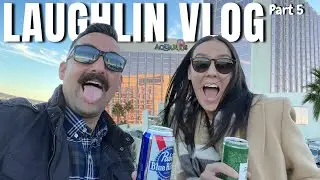 LAS VEGAS VLOG (We spend 24 hours in Laughlin Nevada)