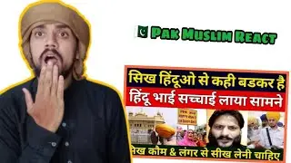 Ravi Singh Khalsa Aid | हिंदू भाई ने बताया Langar और bhandare में है कितना अंतर | Pak Muslim React
