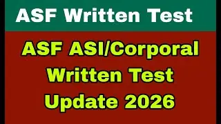 ASF(Airport Security Force) ASI/Corporal Written Test new latest update 2026/ASF Written Syllabus