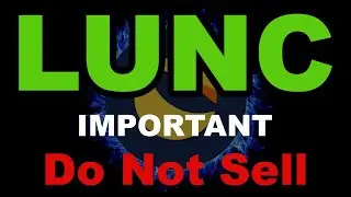 DO NOT SELL - IMPORTANT - TERRA CLASSIC (LUNC) COIN PRICE PREDICTION SEPTEMBER 2022 LUNA FORECAST
