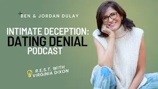 Ep 46: Intimate Deception - Dating Denial