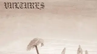 &yen;$, KANYE WEST & TY DOLLA $IGN - VULTURES VOL. 1 [FULL ALBUM HIGH QUALITY AUDIO]