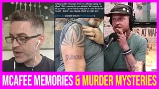 John McAfee Memories & Murder Mysteries