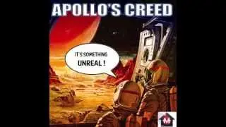 Apollo's Creed - Its Something Unreal ! - Maison records