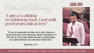 Sam Sav - Personal testimony of how God healed him