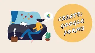 GSUITE TUTORIAL 2021: CREATE WITH GOOGLE FORMS