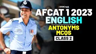 AFCAT 1 2023 Exam English 45 Days Crash Course - Antonyms - Class 2