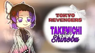 (Kanto Manji/ React To Takemichi As Shinobu)🇧🇷/🇧🇷