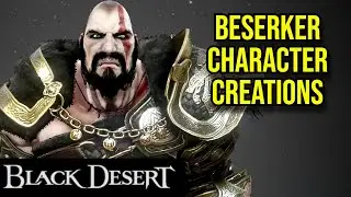 Insane Berserker Creations in Black Desert Online &ndash; BDO Showcase!