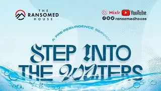 Step Into The Water by Rev Fisayo Adeniyi