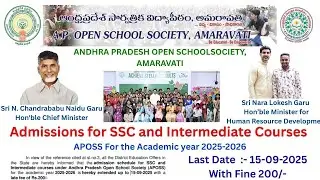 AP Open School Admissions 2025 - 2026 l APOSS I  Open School Society Last Date 15-09-2025