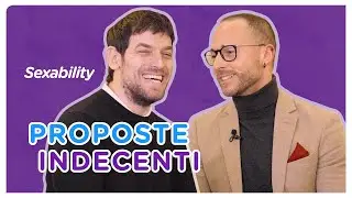 Sexability - S1x01 - Proposte indecenti con Ivan Cottini
