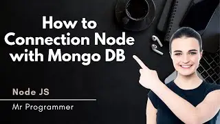 How to connect your project with Mongo DB || Mr Programmer