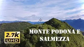 Monte Podona (1228m) e Salmezza