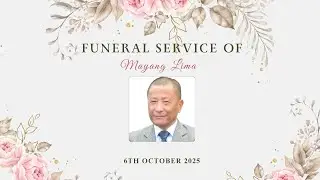 FUNERAL SERVICE OF MAYANG LIMA | 06.10.2025