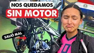 Se ROMPE❌ el MOTOR de la HIMALAYAN y quedamos sin repuestos en PARAGUAY