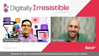 Episode 16: How to Create Remarkable Experiences Customers Want to Share