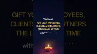 This Diwali, Gift Timeless Bonds | HMT Watches Corporate Gifting 2025 #diwaligifts