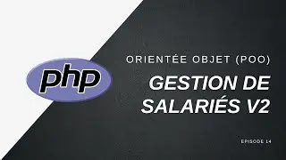 📚 POO avec PHP 8.1 - Exercice - Gestion de salariés v2 - 014