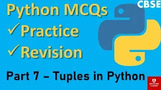 CBSE | Part 7 - Tuples in Python