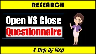 Research | Open-Ended vs. Close-Ended Questions (Which to Use and Why)