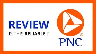 PNC FINANCIAL SERVICES : Test & Review in 2024 (Is this bank reliable ?)