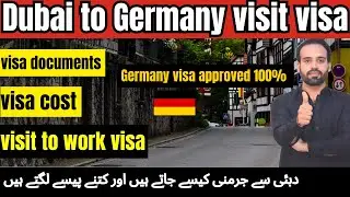 Dubai to Germany visit visa process | Dubai se Germany jane ka tarika | Germany visit visa from UAE